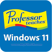 Professor Teaches Windows 11 2025 v4.1 [Latest Software]